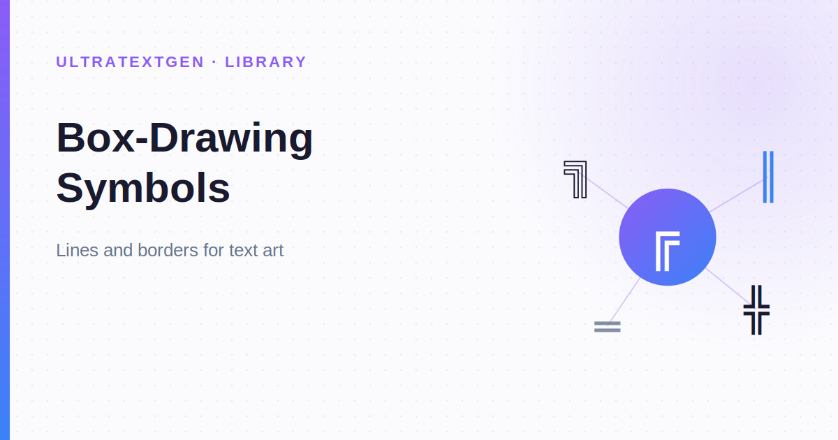 Box Drawing & Block Symbols: Copy & Paste ─ │ ┌ ASCII Boxes