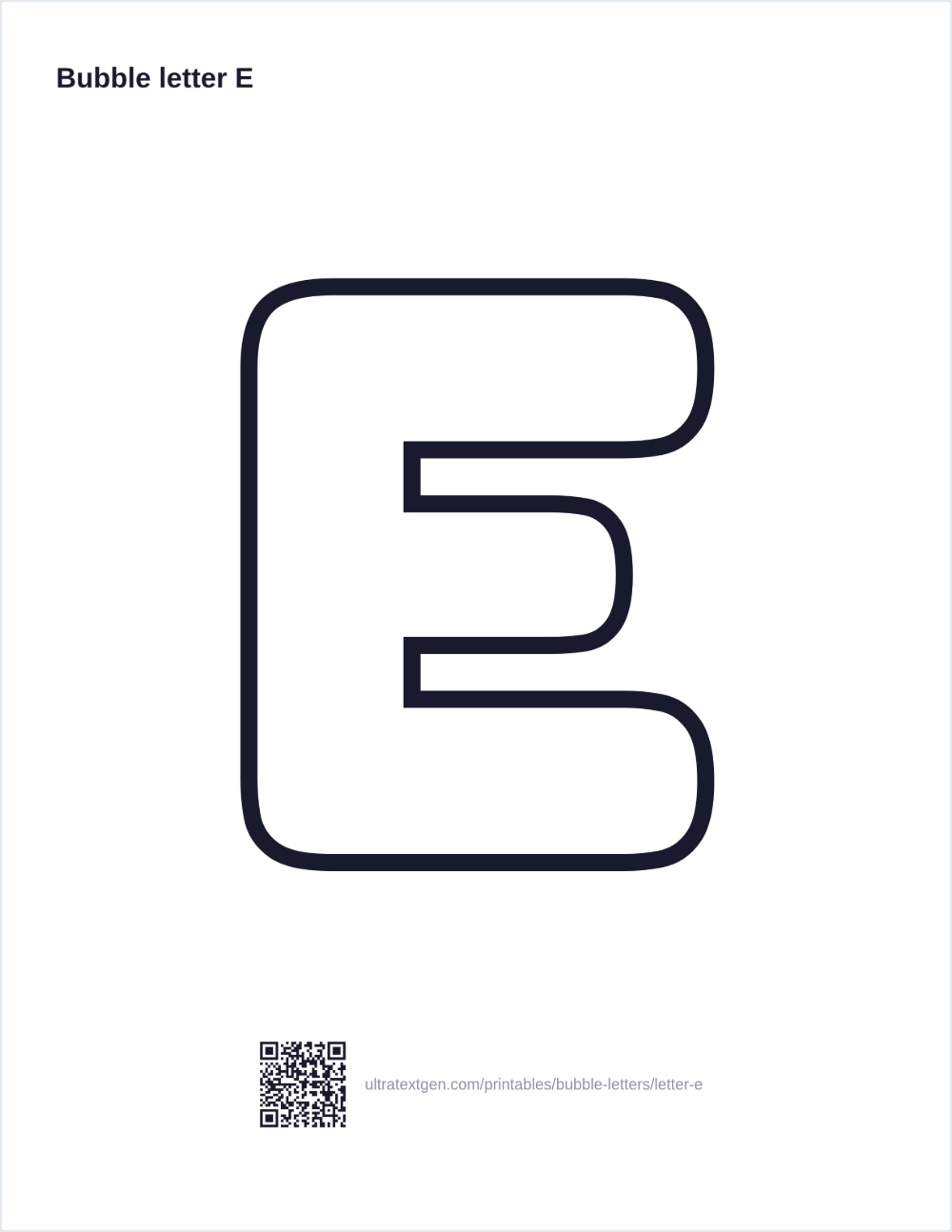 Printable bubble letter E: puffy hollow outline to print, trace and color in