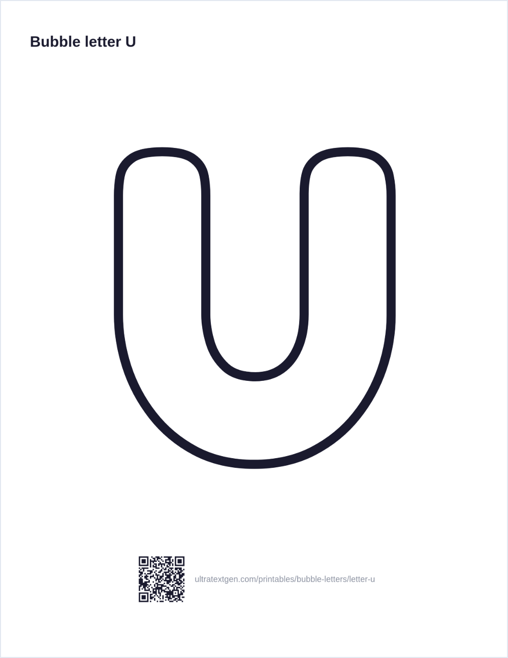 Printable bubble letter U: puffy hollow outline to print, trace and color in