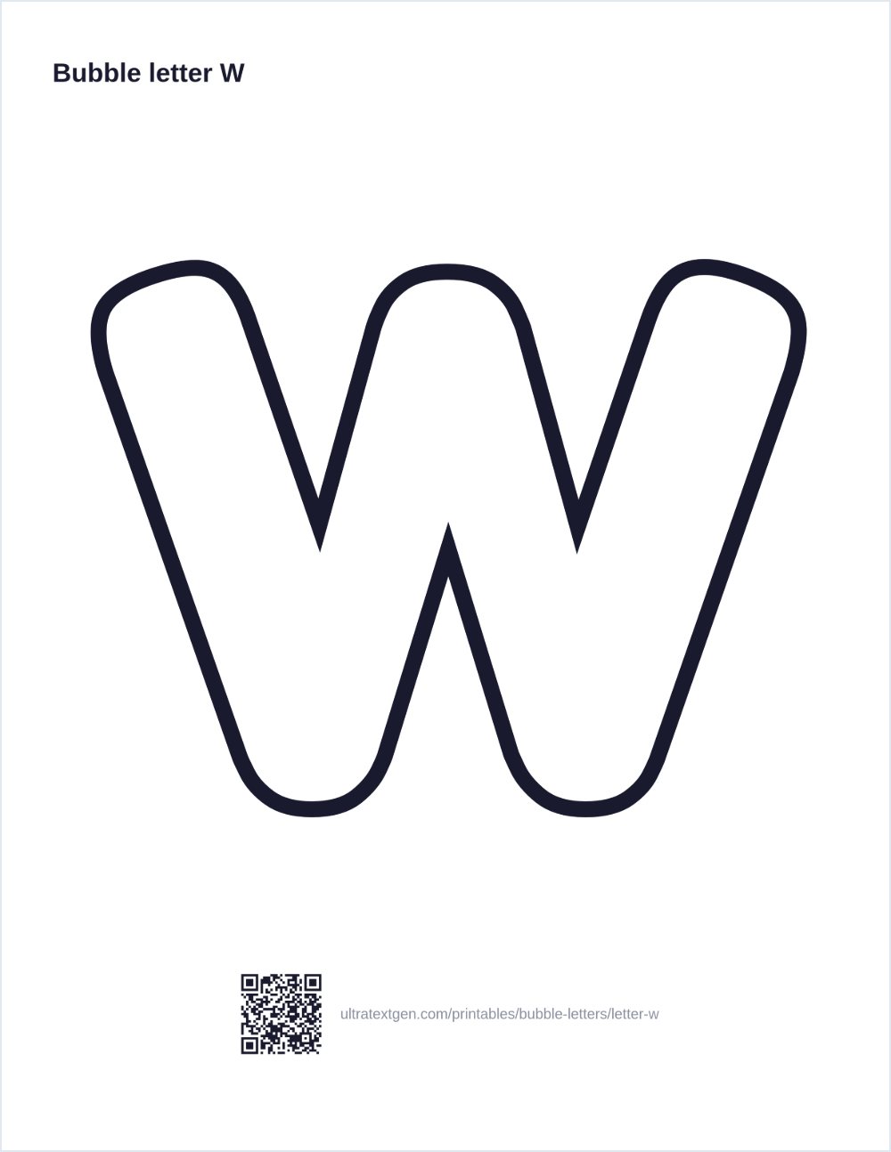 Printable bubble letter W: puffy hollow outline to print, trace and color in
