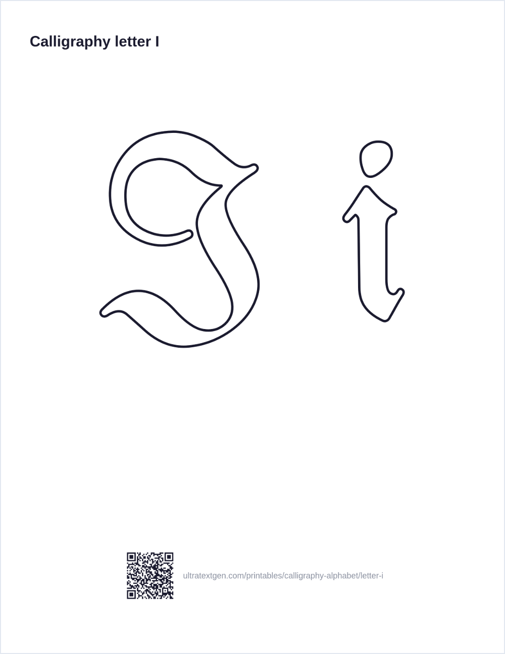 Calligraphy letter I practice sheet: blackletter uppercase and lowercase in hollow outline, to trace
