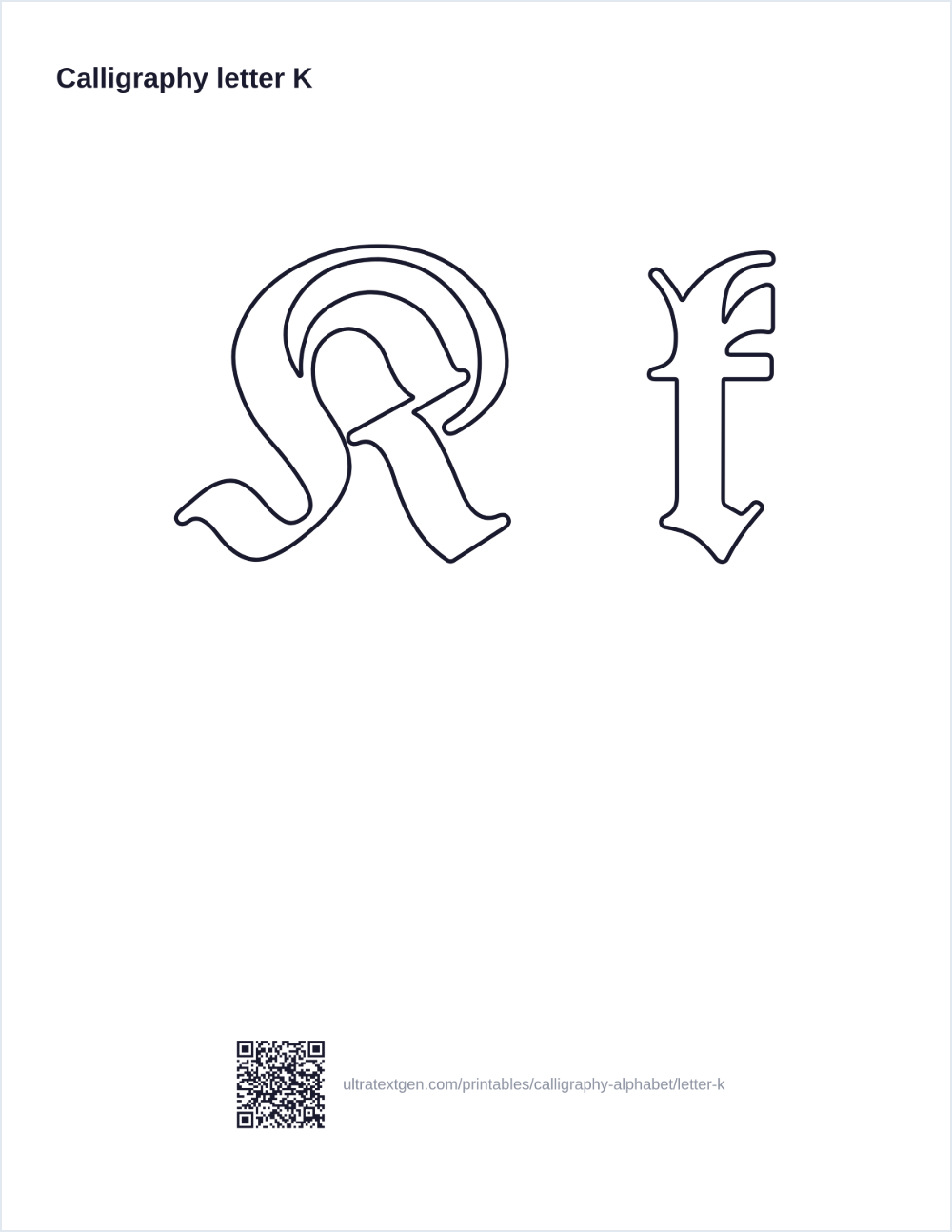 Calligraphy letter K practice sheet: blackletter uppercase and lowercase in hollow outline, to trace