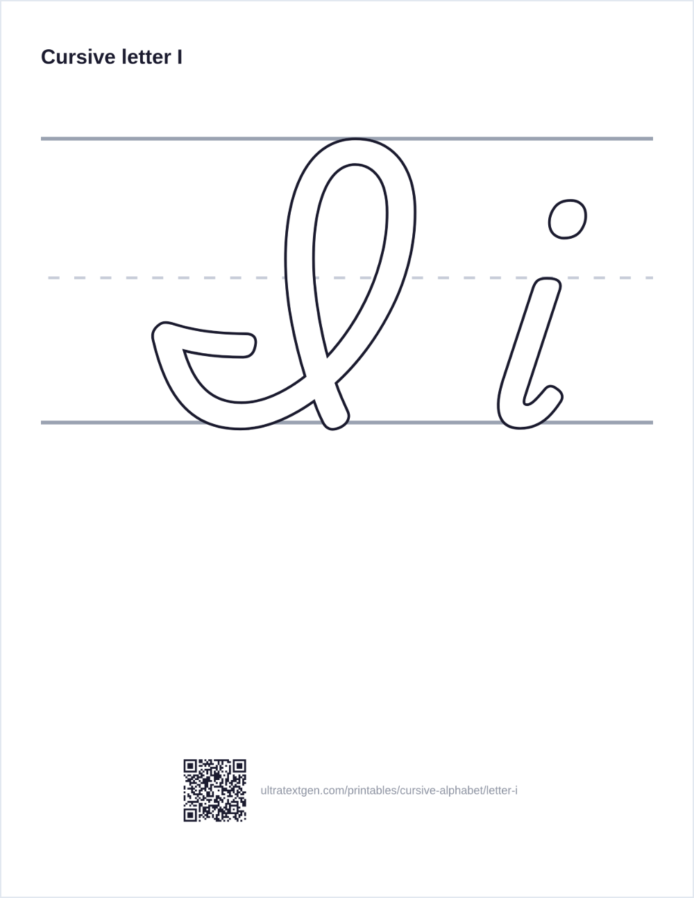 Cursive letter I practice sheet: uppercase and lowercase in hollow outline on ruled lines, to trace