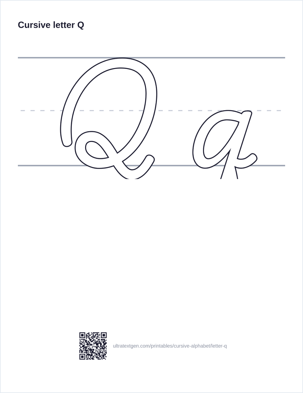 Cursive letter Q practice sheet: uppercase and lowercase in hollow outline on ruled lines, to trace
