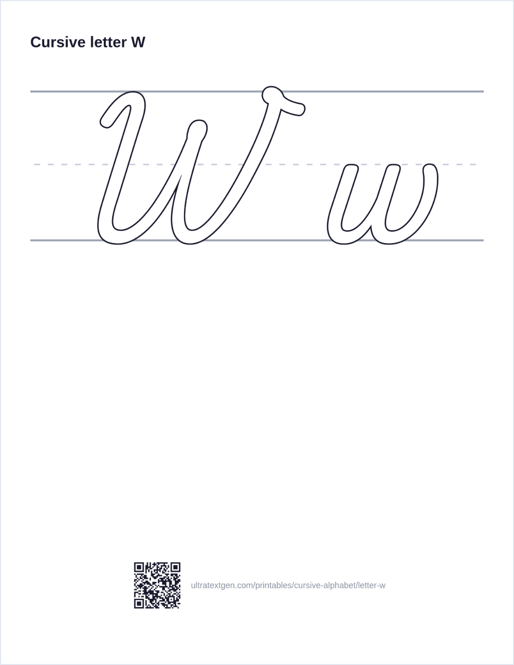 Cursive letter W practice sheet: uppercase and lowercase in hollow outline on ruled lines, to trace