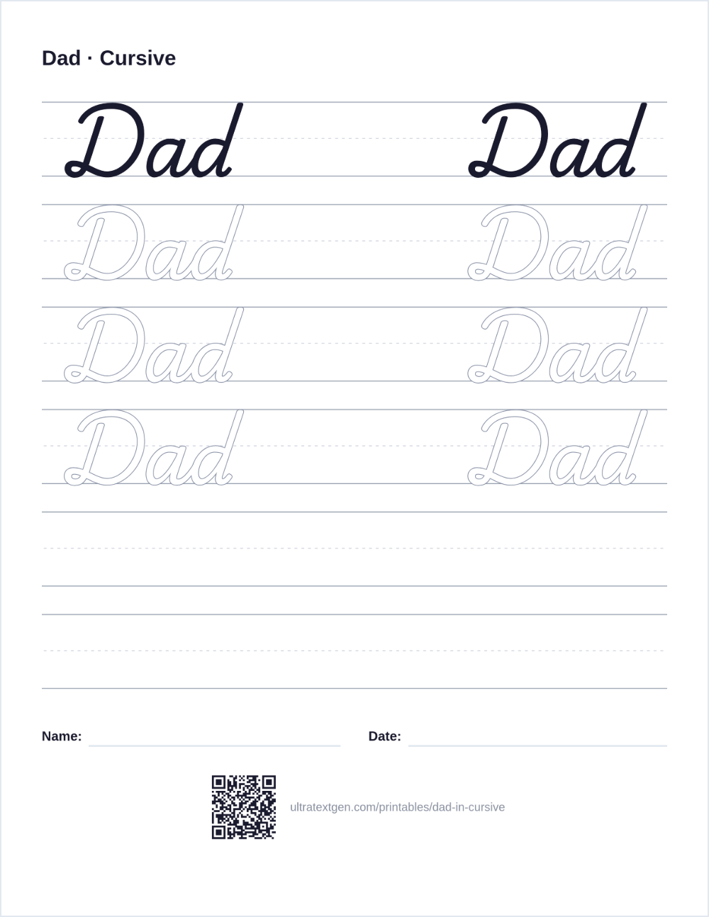 Dad in cursive: a script model above outlined copies to trace on ruled lines