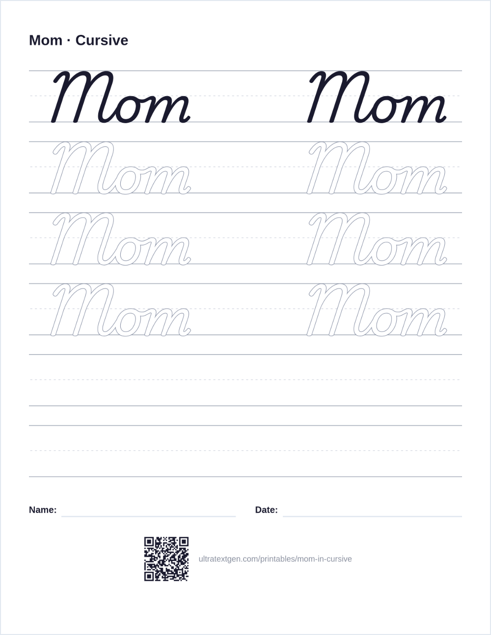 Mom in cursive: a script model above outlined copies to trace on ruled lines